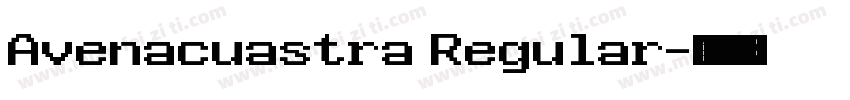 Avenacuastra Regular字体转换